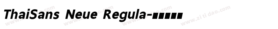 ThaiSans Neue Regula字体转换
